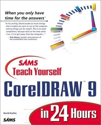 Sams Teach Yourself CorelDRAW 9 in 24 Hours
