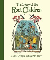 The Story Of The Root Children | Mini Edition | Sibylle Von Olfers | Englisch