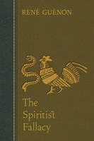 René GuéNon | The Spiritist Fallacy | Taschenbuch | Englisch (2003)
