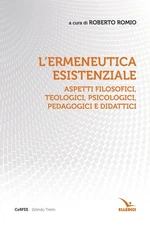 Roberto Romio L'ermeneutica esistenziale. Aspetti filoso (Paperback) (UK IMPORT)