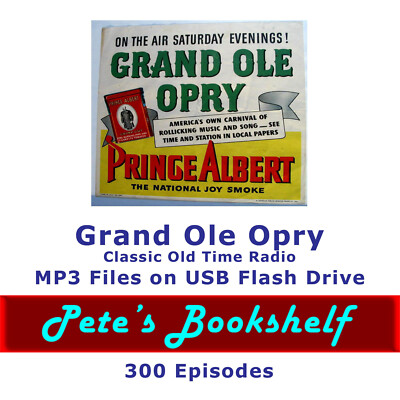 Grand Ole Opry - 300 MP3 Programs on USB Flash Drive - Free Shipping
