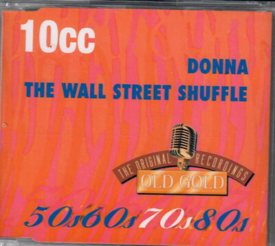 10cc - The Wall Street Shuffle / Donna - CD NEW