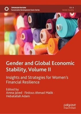 Gender and Global Economic Stability, Volume II - 9783032005700