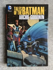 Tales of the Batman: Archie Goodwin (HC, DC Comics, September 2013) : VGC