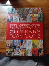 Playboy: 50 Years : The Cartoons by Hugh M. Hefner (2004