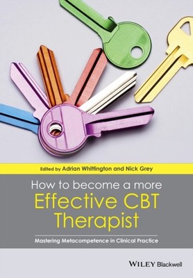 How to Become a More Effective CBT Therapist   Mastering Metacompetence in
