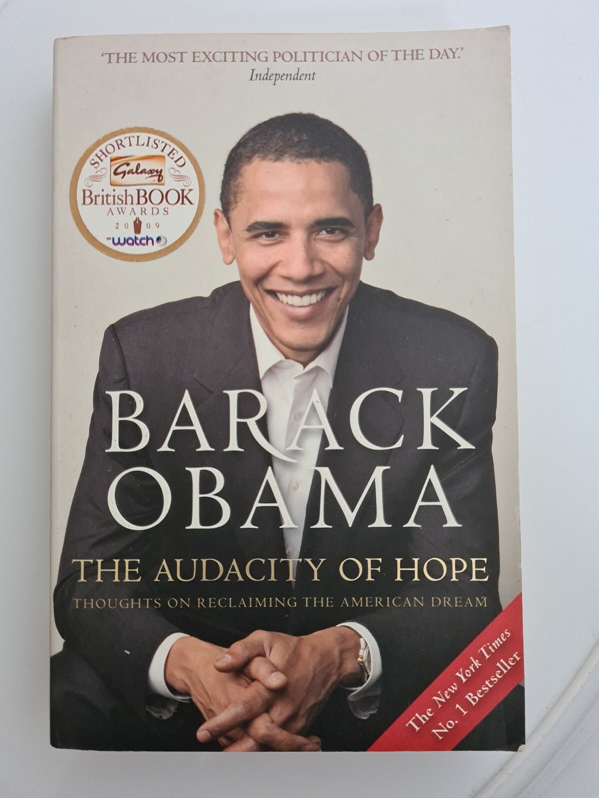 The Audacity of Hope By  President Barack Obama Paperback Book
