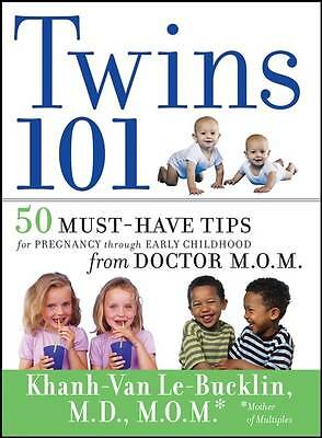 Twins 101: 50 Must-Have Tips for Pregnancy through Early Childhood From...