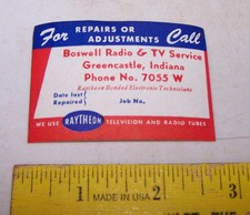 Vintage BOSWELL RADIO & TV SERVICE Label Raytheon Tubes GREENCASTLE INDIANA