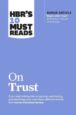 Anne Morriss Harvard Business Review Jamil Zaki Fran HBR's 10 Must R (Paperback)