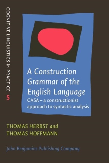 A Construction Grammar of the English Language: CASA – a Constructionist Approa - Image 3