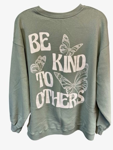 Hollister Soft Oversized Green Sweatshirt With Butterfly- Be Kind To Others