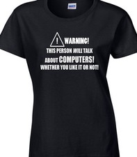 Listing image for Computers PC Ladies T-Shirt Funny Hobby Statement Programming Internet Hacker