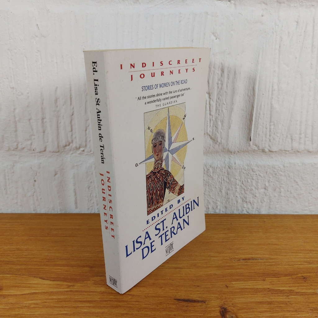 Indiscreet Journeys by Lisa St. Aubin de Teran (Paperback, 1991)