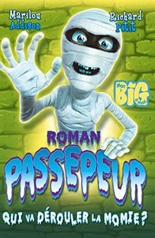 Passepeur T01: Qui va dérouler la momie? von Addison, Ma... | Buch | Zustand gut