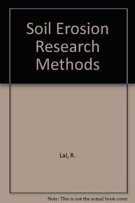 Soil Erosion Research Methods by , Good Book