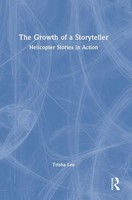 Trisha Lee | The Growth Of A Storyteller | Buch | Englisch (2022) | Routledge