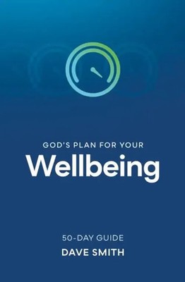 God's Plan for Your Wellbeing | Dave Smith | Englisch | Taschenbuch | 2020