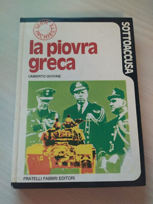 LA PIOPRA GRECA - UMBERTO GIOVINE - FRATELLI FABBRI 1974 - SERIE UNTERSUCHE