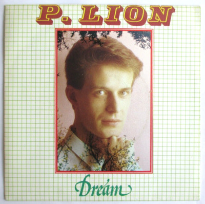 P. LION - SP (7'') ''DREAM''