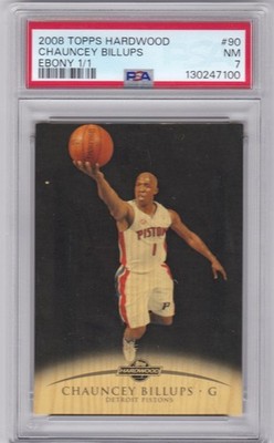 2008 Topps Hardwood CHAUNCEY BILLUPS Ebony True #1/1 PSA 7 PISTONS