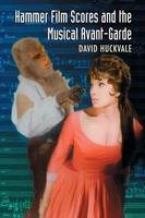 David Huckvale | Hammer Film Scores And The Musical Avant-Garde | Taschenbuch