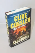 Clive CUSSLER Jack Du Brul The SABOTEURS Hardcover 1st/1st HC  ISAAC BELL SIGNED
