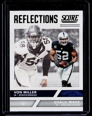 2017 Score #5 Khalil Mack / Von Miller Reflections