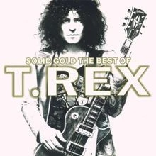 Solid Gold-the Best of von T.Rex | CD | Zustand sehr gut - Bild 1 von 2
