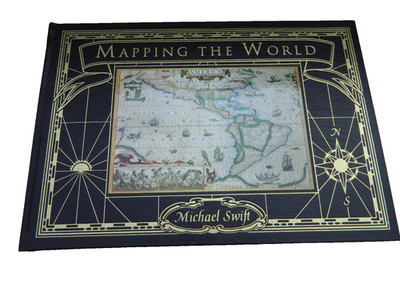 Mapping The World by Michael Swift (2006) Full Leather Bound & Gilt Edition-VGUC