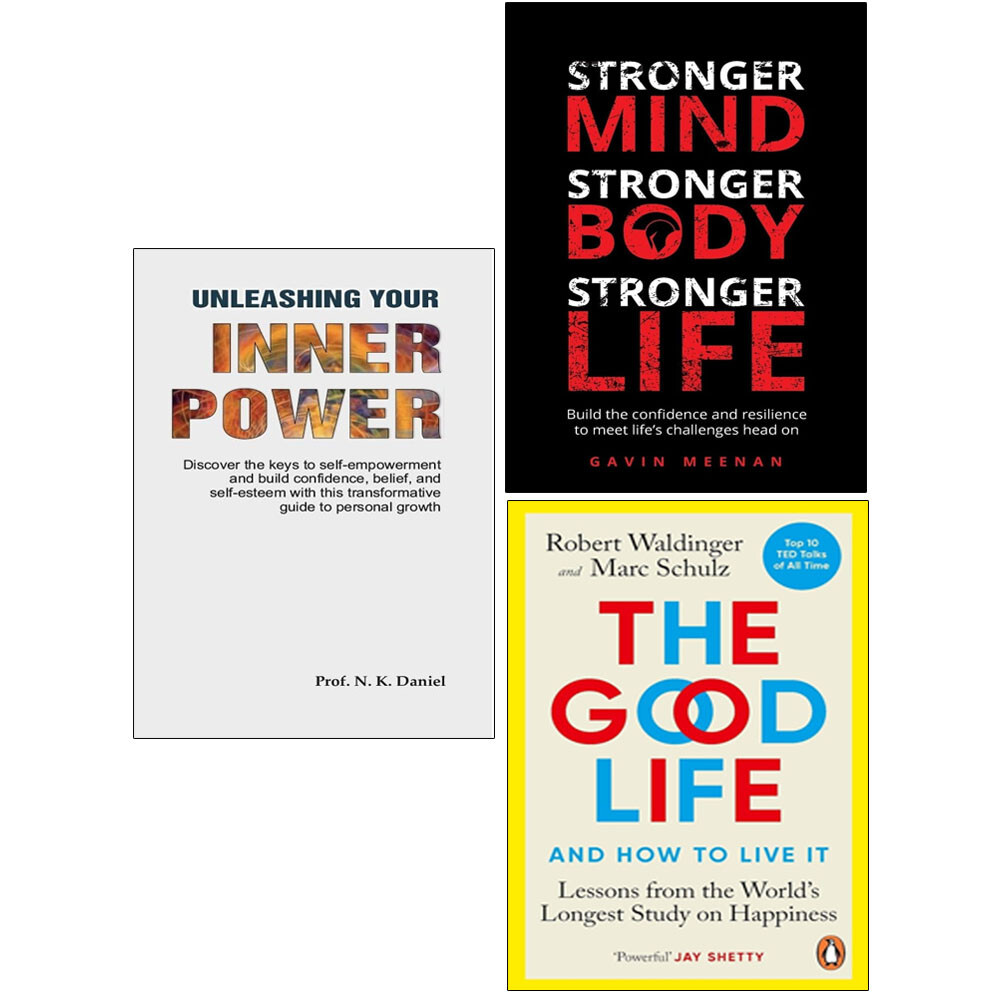 Unleashing Your Inner Power,Good Life,Stronger Mind Stronger Body 3 Books Set