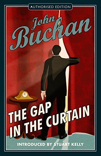 The Gap in the Curtain,John Buchan- 9781846976247
