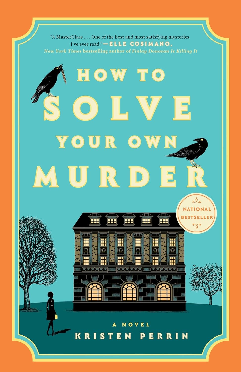 9780593474020 How to solve your own murder - Kristen Perrin