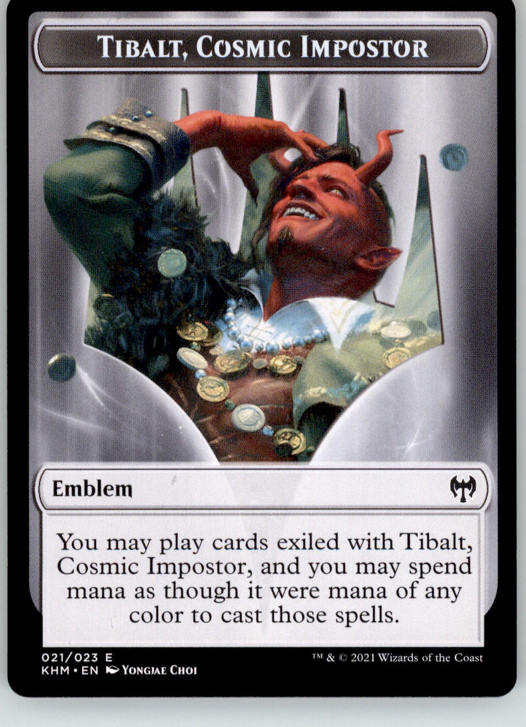 Emblem - Tibalt, Cosmic Impostor - Kaldheim - 21 - NM Magic: The Gathering