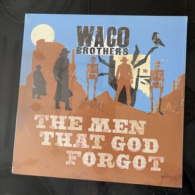 Waco Brothers - The Men That God Forgot (Vinyl LP) NEW & SEALED  Alt-Country