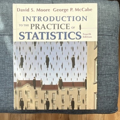 W. H. Freeman Introduction to the Practice of Statistics 4th Ed Moore McCabe HC