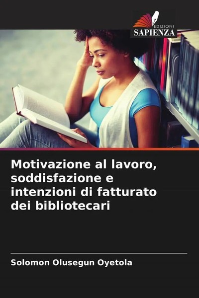 Solomon Olusegun Oyetola | Motivazione Al Lavoro, Soddisfazione E Intenzioni...-image