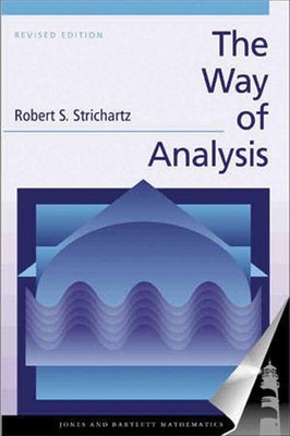 The Way of Analysis, Revised Edition: . (Jones and Bartlett Books in Mathema...