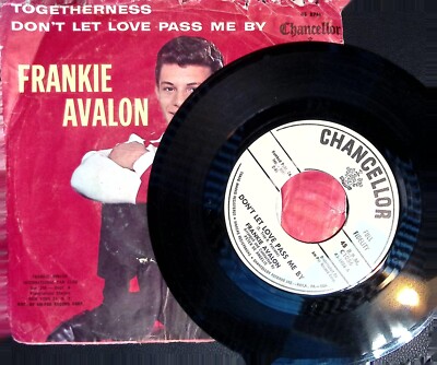 Frankie Avalon 45 RPM Vinyl Record Togetherness/Don't Let Love Pass Me By Chance