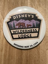Vintage 90s Walt Disney World Wilderness Lodge Opening Day 1994 Button Pin