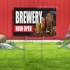 BREWERY NOW OPEN Beer Alcohol Wine Store Bar Indoor Outdoor Yard Sign with metal