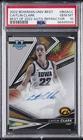 2022 BOWMAN UNIVERSITY BEST BEST OF 2022 AUTO REFRACTOR CAITLIN CLARK PSA 10