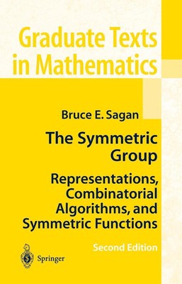 The Symmetric Group | Bruce E. Sagan | Taschenbuch | xvi | Englisch | 2010