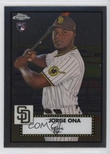 2021 Topps Chrome Platinum Anniversary Jorge Ona #113 05up