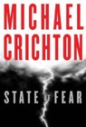 State of Fear - Hardcover By Crichton, Michael - VERY GOOD