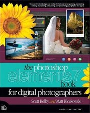 The Photoshop Elements 7 Book for Digital Photographers - Paperback - GOOD