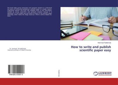 Hammad Fadlalmola | How to write and publish scientific paper easy | Taschenbuch