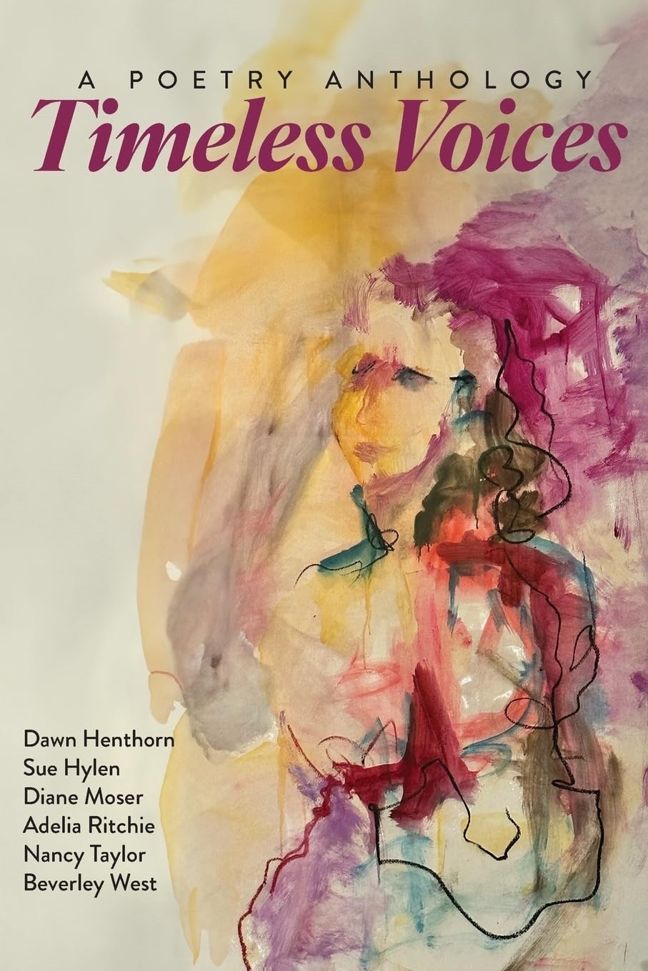 Timeless Voices: A Poetry Anthology,