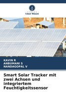 Kavin R (U. A.) | Smart Solar Tracker Mit Zwei Achsen Und Integriertem...