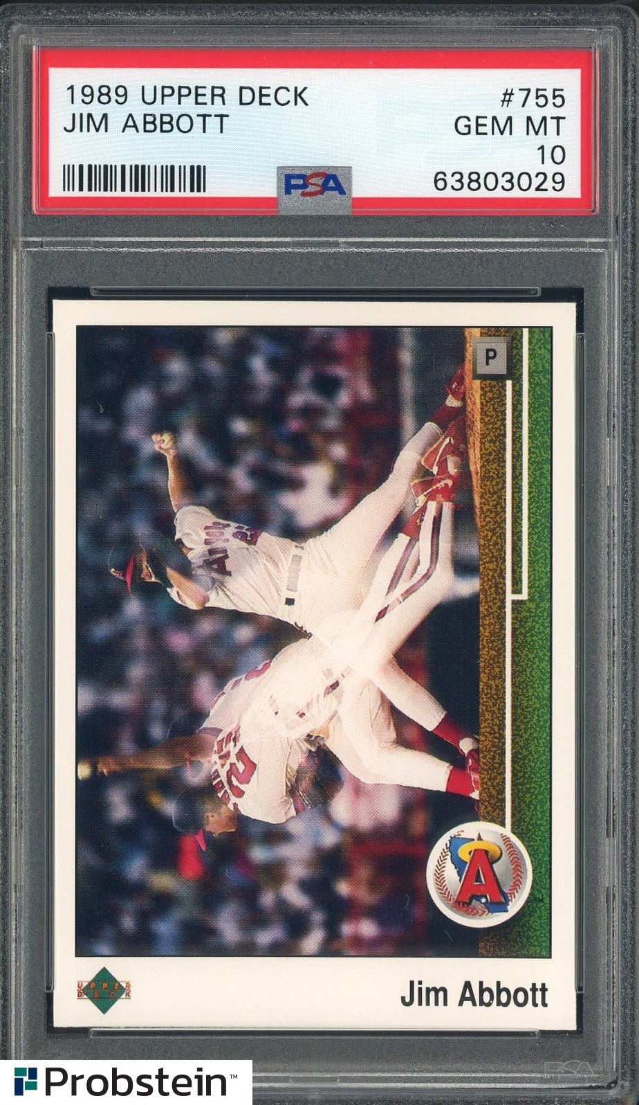 1989 Upper Deck #755 Jim Abbott Angels RC Rookie PSA 10 GEM MINT